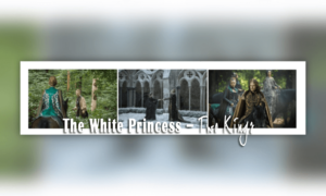The White Princess – Two Kings