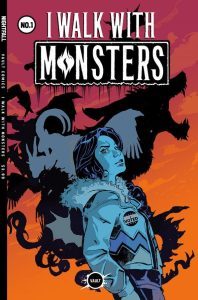 I Walk With Monsters #1 Cover B