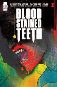 Blood Stained Teeth #1 Christian Ward cover
