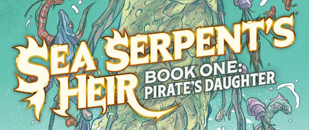 Sea Serpents Heir Book One Pirates Daughter title card