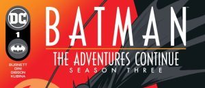 Batman The Adventures Continue Season Three #1 header