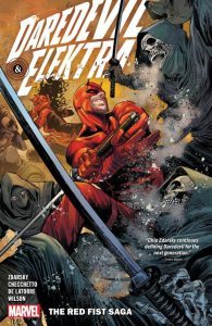 Daredevil & Elektra Vol. 1 The Red Fist Saga